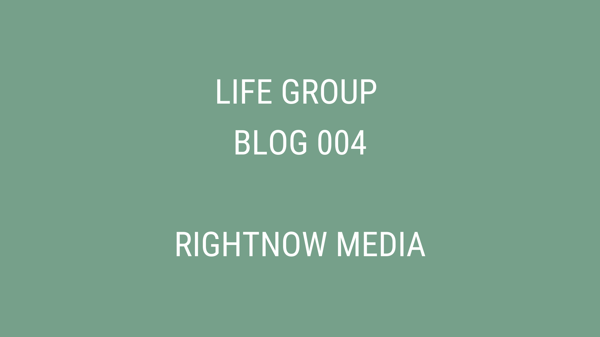 Blog | RightNow Media